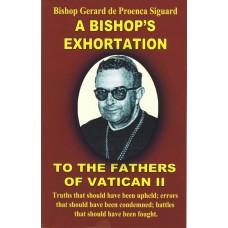 A Bishop’s Exhortation to the Fathers of Vatican II