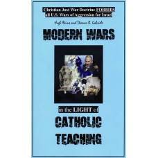 Modern Wars in the Light of Catholic Teaching