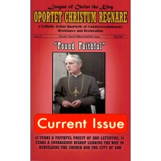 Oportet Christum Regnare - Issue 19 - Fall 2018